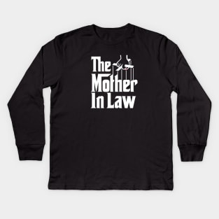 The Mother in Law funny mother-in-law gift wedding Kids Long Sleeve T-Shirt